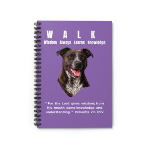W.A.L.K. - Wisdom Always Learns Knowledge - Spiral Notebook - Ruled Line