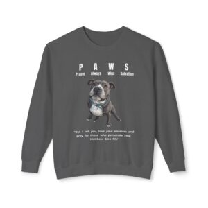 P.A.W.S. Christian Sweatshirt – Prayer Always Wins Salvation - Faith-Based Dog Lover Crewneck