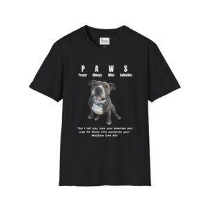 P.A.W.S. - Prayer Always Wins Salvation - Unisex Softstyle T-Shirt