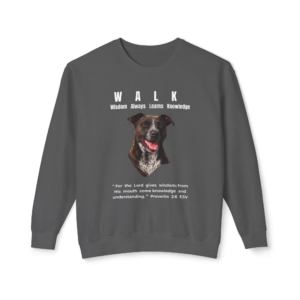 W.A.L.K. - Wisdom Always Learns Knowledge - Unisex Lightweight Crewneck Sweatshirt - Pitbull Terrier