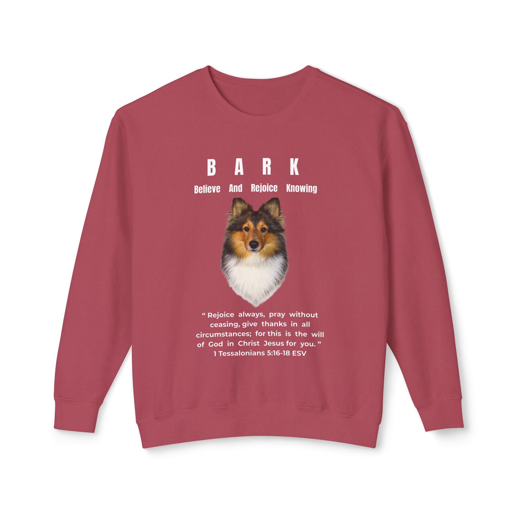 B.A.R.K. - Believe And Rejoice Knowing - Unisex Lightweight Crewneck Sweatshirt - Sheltie - Charlie - Image 7