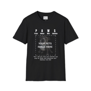 Custom P.A.W.S. - Prayer Always Wins Salvation - Unisex Softstyle T-Shirt