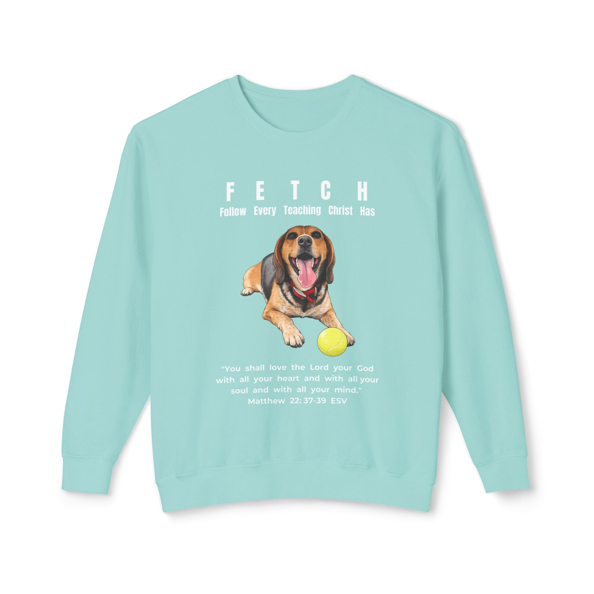 F.E.T.C.H. – Follow Every Teaching Christ Has - Unisex Lightweight Crewneck Sweatshirt - Image 4